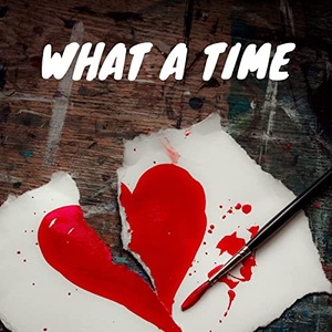 VA - What A Time (2021) Mp3 320kbps [PMEDIA] ⭐️