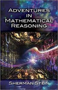 [ DevCourseWeb ] Adventures in Mathematical Reasoning (Dover Books on Mathematics)