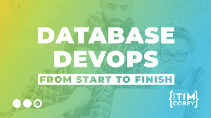 Database DevOps from Start to Finish