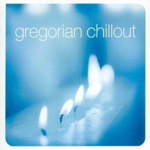 VA - Gregorian Chillout (2CD)(2003)[FLAC]