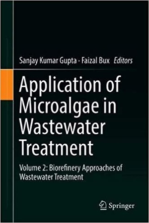 [ FreeCourseWeb ] Application of Microalgae in Wastewater Treatment- Volume 2- Biorefinery Approaches of Wastewater Treatment
