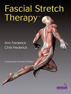 [ FreeCourseWeb ] Fascial Stretch Therapy [True EPUB-PDF]