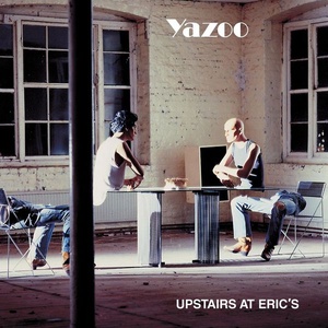 Yazoo - Upstairs At Eric's (Remastered) (1982 Elettronica) [Flac 16-44]