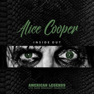 Alice Cooper - Inside Out_ Alice Cooper Live Radio Broadcast (2021) Mp3 320kbps [PMEDIA] ⭐️