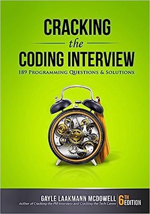 Cracking the Coding Interview 189 Programming Questions and Solutions 6th Edition By Gayle Laakmann McDowell