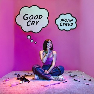Noah Cyrus - Good Cry (EP) (2018) Mp3 Album 320kbps Quality