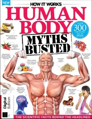 [ FreeCourseWeb ] How It Works Human Body Myths Busted - 3rd Edition 2019
