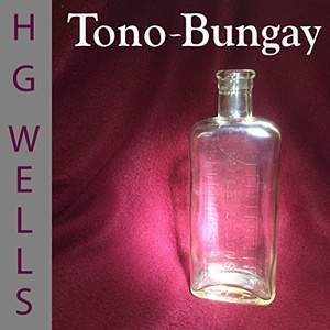 Tono-Bungay - H G Wells - 2016 (Classic Adventure) [Audiobook] (miok)