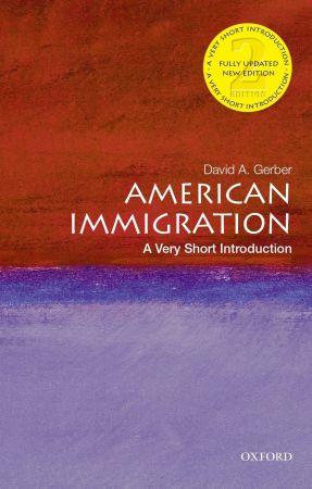 [ FreeCourseWeb ] American Immigration - A Very Short Introduction (Very Short Introductions), 2nd Edition