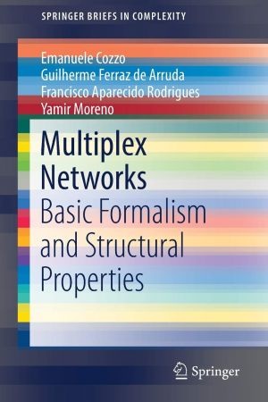 [ DevCourseWeb ] Multiplex Networks - Basic Formalism and Structural Properties