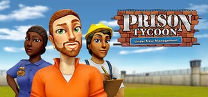 Prison Tycoon: Under New Management v0.9.5.4