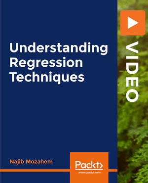 PacktPub | Understanding Regression Techniques [Video] [FCO]