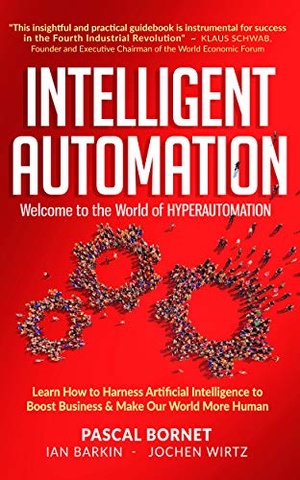 [ FreeCourseWeb ] INTELLIGENT AUTOMATION - Learn how to harness Artificial Intelligence to boost business & make our world more human