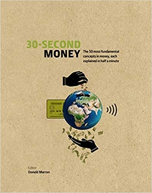 [ DevCourseWeb ] 30-Second Money - 50 Key Notions, Factors, and Concepts of Finance Explained in Half a Minute (True PDF)