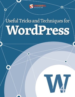 [ FreeCourseWeb ] Useful Tricks and Techniques for WordPress