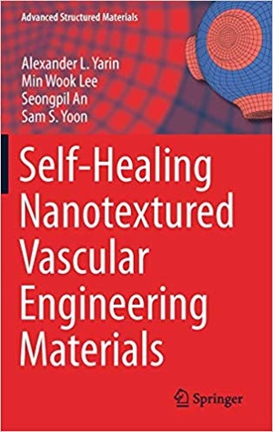 [ FreeCourseWeb ] Self-Healing Nanotextured Vascular Engineering Materials