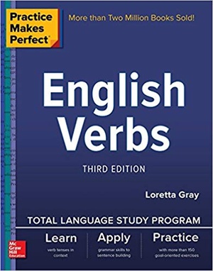 Practice Makes Perfect: English Verbs [PDF]