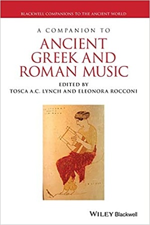 [ FreeCourseWeb ] Companion to Ancient Greek and Roman Music