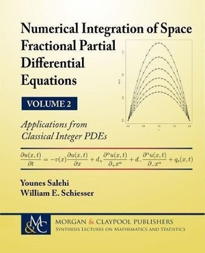 [ FreeCourseWeb ] Numerical Integration of Space Fractional Partial Differential Equations - Vol 2 - Applications from Classical Integer PDEs