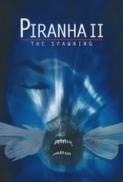 Piranha II The Spawning 1981 UNRATED 720p BluRay x264 Eng Subs Dual Audio Hindi DD 2 0 English 2 0 Exclusive By Dr STAR