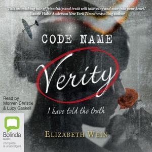Code Name Verity, Book 3 - Elizabeth Wein - 2012 (Historical Fiction) [Audiobook] (miok)