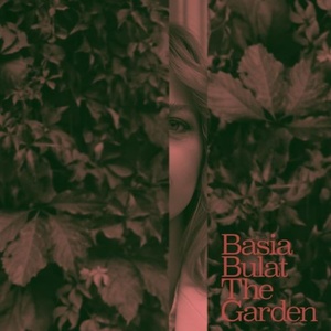 Basia Bulat - The Garden (2022) Mp3 320kbps [PMEDIA] ⭐️