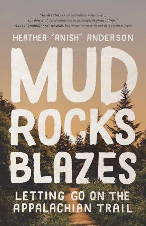 [ CourseWikia ] Mud, Rocks, Blazes - Letting Go on the Appalachian Trail