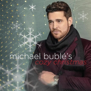 Michael Bublé - Michael Bublé's Cozy Christmas (2022) [16Bit-44.1kHz] FLAC [PMEDIA] ⭐️