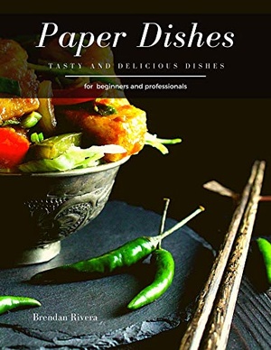 [ FreeCourseWeb ] Paper Dishes - Tasty and Delicious dishes
