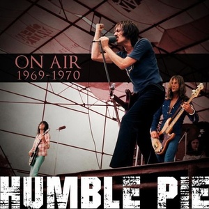 Humble Pie - On Air 1969-1970 (Live) (2021) Mp3 320kbps [PMEDIA] ⭐️