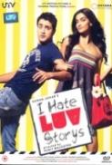 I Hate Luv Storys (2010) 720p 10Bit BluRay x265 HEVC Hindi DD 5.1 ESub ~ Immortal