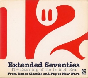 VA - Extended Seventies - The Dawning Of The 12 Inch Era (3CD) (2006) (320) [DJ]