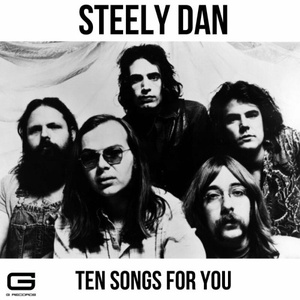 Steely Dan - Ten Songs for You (2023) FLAC [PMEDIA] ⭐️