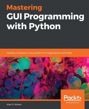 [ FreeCourseWeb ] Mastering GUI Programming with Python