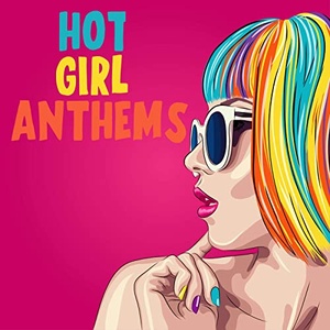 VA - Hot Girl Anthems (2021) Mp3 320kbps [PMEDIA] ⭐️