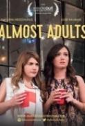 Almost Adults (2016) [WEBRip] [1080p] [YTS] [YIFY]