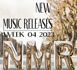 VA - (NMR) New Music Releases - Week 04 2023