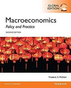 [ DevCourseWeb ] Macroeconomics, Global Edition - Policy and Practice 2nd Edition