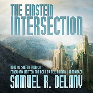 The Einstein Intersection Samuel R Delany 2018 Sci Fi Audiobook miok WWRG