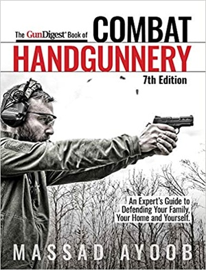 Gun Digest Book of Combat Handgunnery, 7th Edition