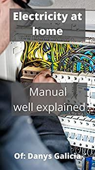[ DevCourseWeb ] Electricity at home - Manual well explained