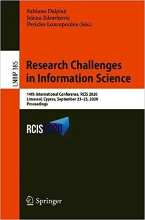 [ FreeCourseWeb ] Research Challenges in Information Science - 14th International Conference, RCIS 2020, Limassol, Cyprus, September 23 - 25,