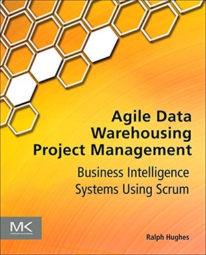 [ DevCourseWeb ] Agile Data Warehousing Project Management - Business Intelligence Systems Using Scrum
