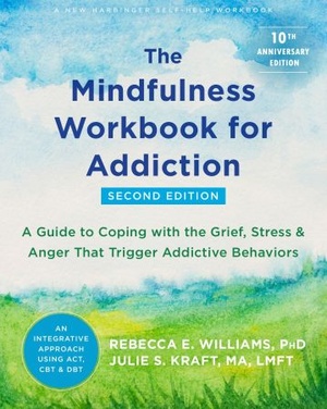 The Mindfulness Workbook for Addiction, 2nd Edition (True PDF)