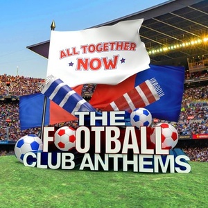 VA - All Together Now: The Football Club Anthems (2021) Mp3 320kbps [PMEDIA] ⭐️