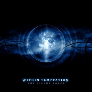 Within Temptation - The Silent Force (2004) Flac