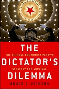 [ FreeCourseWeb ] The Dictator's Dilemma- The Chinese Communist Party's Strategy for Survival (PDF)