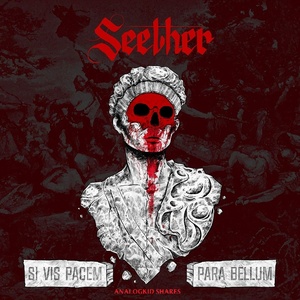 Seether - Si Vis Pacem, Para Bellum 2020 aqk