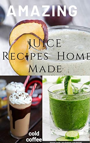 [ FreeCourseWeb ] AMAZING Juice Recipe home made 2020