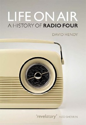 Life On Air - A History of Radio Four